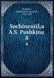 Sochineniia A.S. Pushkina . 8, Pushkin, Aleksandr Sergeevich, 1799-1837 