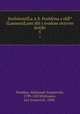 Sochineniia A.S. Pushkina s obiasneniiami ikh i svodom otzyvov kritiki. 5, Pushkin, Aleksandr Sergeevich, 1799-1837,Polivanov, Lev Ivanovich, 1838- 