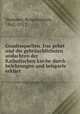 Gnadenquellen. Das gebet und die gebruchlichsten andachten der Katholischen kirche durch belehrungen und beispiele erklrt, Hammer, Bonaventure, 1842-1917 
