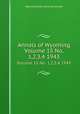 Annals of Wyoming. Volume 15 No. 1,2,3,4 1943, Wyoming State Historical Society 