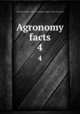 Agronomy facts. 4, University of Illinois (Urbana-Champaign campus). Dept. of Agronomy 