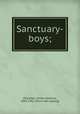 Sanctuary-boys;, McCallen, James Aloysius, 1847-1912. [from old catalog] 