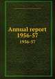 Annual report. 1956-57, University of Illinois (Urbana-Champaign campus). Health Service 