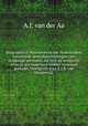 Biographisch Woordenboek der Nederlanden bevattende levensbeschrijvingen van zoodanige personen, die zich op eenigerlei wijze in ons vaderland hebben vermaard gemaakt, voortgezet door K.J.R. van Harderwijk, A.J. van der Aa 