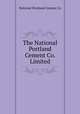 The National Portland Cement Co. Limited, National Portland Cement Co 