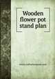 Wooden flower pot stand plan, www.craftsmanspace.com 