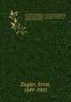 Lehrbuch der allgemeinen und speciellen pathologischen Anatomie und Pathogenese : mit einem Anhange ber die Technik der Pathologisch-anatomishcne Untersuchung : fr rzte und Studirende. v.2, Ziegler, Ernst, 1849-1905 