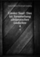 Lieder Saal: Das ist Sammelung altdeutscher Gedichte. 4, Joseph Maria Christoph Lassberg 