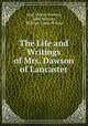 The Life and Writings of Mrs. Dawson of Lancaster, Jane Flower Dawson, John Newton, William Carus Wilson 