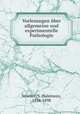 Vorlesungen ber allgemeine und experimentelle Pathologie, Stricker, S. (Salomon), 1834-1898 
