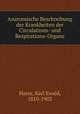 Anatomische Beschreibung der Krankheiten der Circulations- und Respirations-Organe, Hasse, Karl Ewald, 1810-1902 