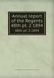 Annual report of the Regents. 48th pt. 2 1894, New York State Museum,University of the State of New York. Board of Regents 