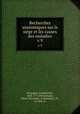 Recherches anatomiques sur le siege et les causes des maladies. v.9, Morgagni, Giambattista, 1682-1771,Desormeaux, Marie Alexandre, tr,Destouet, J. P., d. 1826, tr 