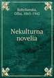 Nekulturna novelia, Kobylianska, Olha, 1863-1942 