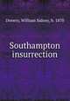 Southampton insurrection, Drewry, William Sidney, b. 1870 