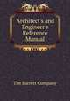 Architect`s and Engineer`s Reference Manual, The Barrett Company 
