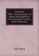 Module 10-Introduction to Wave Propagation, Transmission Lines, and Antennas, US Navy 