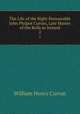 The Life of the Right Honourable John Philpot Curran, Late Master of the Rolls in Ireland. 2, William Henry Curran 