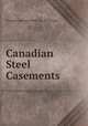 Canadian Steel Casements, Trussed Concrete Steel Co. of Canada 