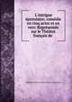 L`intrigue pistolaire; comdie en cinq actes et en vers: Reprsente sur le Thtre franais de ., 