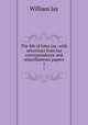 The life of John Jay: with selections from his correspondence and miscellaneous papers. 1, Jay, William 