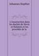 L`insurrection dans les duchs de Slevic et Holstein et les procds de la ., Johannes Hopfner 