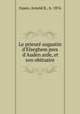 Le prieur augustin d`Elseghem pres d`Auden arde, et son obituaire, Fayen, Arnold R., b. 1876 