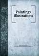 Paintings & illustrations, Abbey, Edwin Austin, 1852-1911,National Academy of Design (U.S.) 