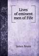 Lives of eminent men of Fife, James Bruce 
