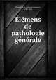 lmens de pathologie gnrale, 