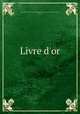 Livre d`or, 