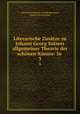 Literarische Zustze zu Johann Georg Sulzers allgemeiner Theorie der schnen Knste: In .. 3, Christian Friedrich von Blankenburg, Johann Georg Sulzer 