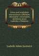 Litwa pod wzgldem staroytnych zabytkw, obyczajw i zwyczajw, skrelona przez Ludwika z Pokiewia, Ludwik Adam Jucewicz 