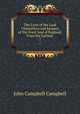The Lives of the Lord Chancellors and Keepers of the Great Seal of England: From the Earliest .. 7, John Campbell Campbell 