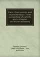 Cats : their points and characteristics : with curiosities of cat life, and a chapter on feline ailments, Stables, Gordon, 1840-1910,Dean & Son, publisher 