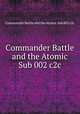 Commander Battle and the Atomic Sub 002 c2c, Commander Battle and the Atomic Sub 002 c2c 