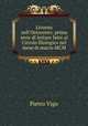 Livorno nell`Ottocento: prima serie di letture fatte al Circolo filologico nel mese di marzo MCM, Pietro Vigo 