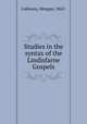 Studies in the syntax of the Lindisfarne Gospels, Callaway, Morgan, 1862- 