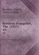Brethren Evangelist, The (1927). 49, Brethren Church, Ashland, Ohio 