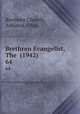 Brethren Evangelist, The (1942). 64, Brethren Church, Ashland, Ohio 