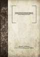 The history of America, from its discovery by Columbus to the conclusion of the late war : with an appendix, containing an account of the rise and progress of the present unhappy contest between Great Britain and her colonies. 1, Russell, William, 1741-1793,Fielding and Walker 
