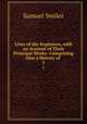 Lives of the Engineers, with an Account of Their Principal Works: Comprising Also a History of .. 2, Samuel Smiles 