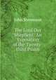 The Lord Our Shepherd: An Exposition of the Twenty-third Psalm, John Stevenson 