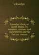 Llewelyn`s heir; or North Wales, its manners, customs and superstitions during the last century, Llewelyn 