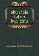 abu yaala takrib kwarizmi, abu_yaala_takrib_kwarizmi 