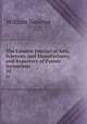 The London Journal of Arts, Sciences, and Manufactures, and Repertory of Patent Inventions. 35, William Newton 