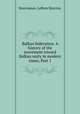 Balkan federation. A history of the movement toward Balkan unity in modern times, Part 1, Stavrianos, Leften Stavros. 