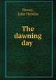 The dawning day, 