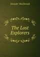 The Lost Explorers, Alexader MacDonald 