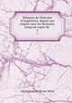 lmens de l`histoire d`Angleterre, depuis son origine sous les Romains, jusqu`au regne de .. 2, 